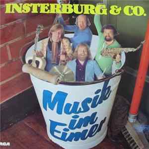Download Insterburg & Co. - Musik Im Eimer