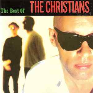 Download The Christians - The Best Of The Christians