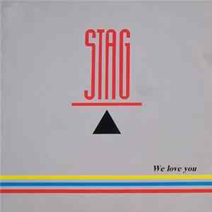 Download Stag - We Love You