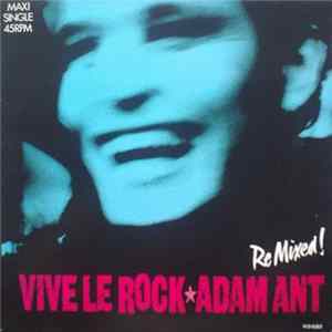 Download Adam Ant - Vive Le Rock (Remix)