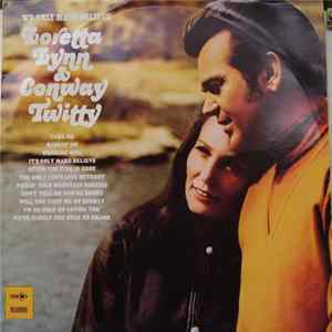 Download Loretta Lynn & Conway Twitty - We Only Make Believe