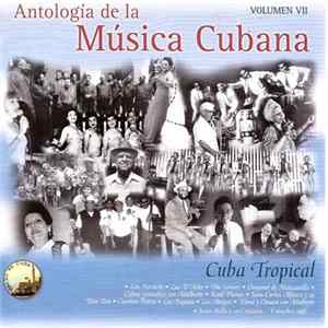 Download Various - Vol. VII. Cuba Tropical