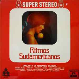 Download Orquesta De Fernando Oliviera - Ritmos Sudamericanos