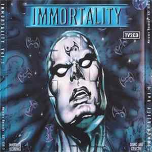 Download Various - Immortality - Volume I