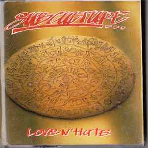 Download Subculture - Love N' Hate