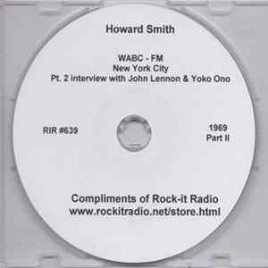 Download Howard Smith - WABC-FM New York City 1969 - Interview With John Lennon & Yoko Ono - Part 2