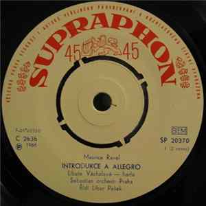 Download Maurice Ravel, Sebastian Orchestr - Introdukce A Allegro