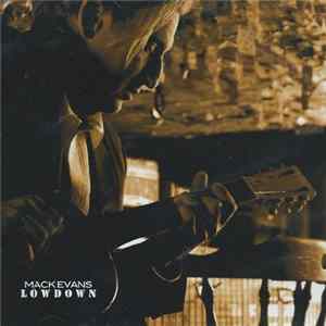Download Mack Evans - Lowdown