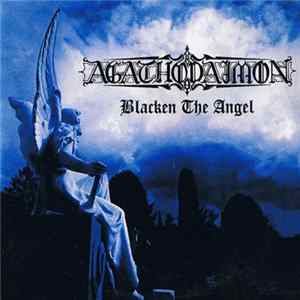 Download Agathodaimon - Blacken The Angel