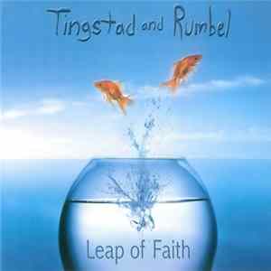 Download Tingstad And Rumbel - Leap Of Faith