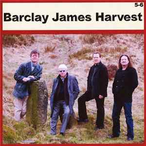 Download Barclay James Harvest - Barclay James Harvest 5-6