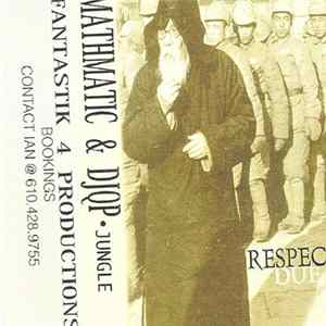 Download Mathmatic & DJ QP - Respect Due