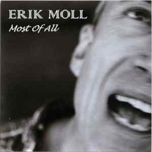 Download Erik Moll - Most Of All