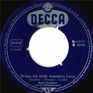 Download Rudi Stemmler und Die Heimatsänger - Wenn Ich Nicht Wandern Kann / Dunkle Tannen Stehen