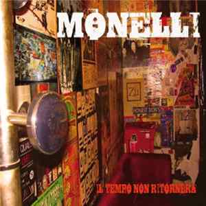 Download Monelli - Il Tempo Non Ritorner