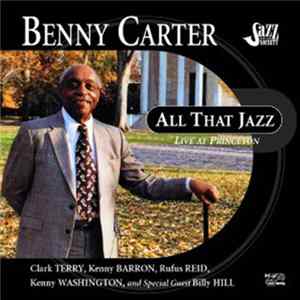 Download Benny Carter - All That Jazz - Live At Princeton