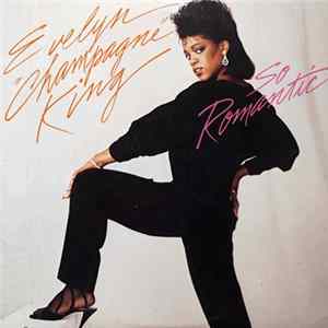 Download Evelyn "Champagne" King - So Romantic
