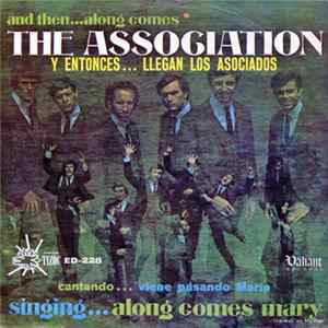 Download The Association = Los Asociados - Y Entonces... Llegan Los Asociados = And Then...Along Comes The Association