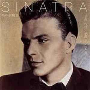 Download Frank Sinatra - Sinatra Rarities - The CBS years