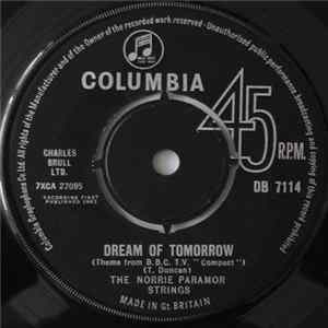 Download The Norrie Paramor Strings - Dream Of Tomorrow