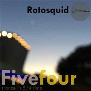 Download Rotosquid - Fivefour