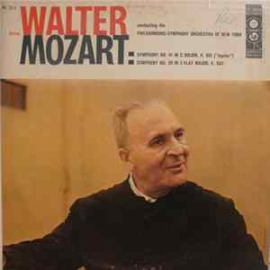 Download Bruno Walter, Philharmonic-Symphony Orchestra Of New York - Mozart - Symphony No. 41 In C Major, K. 551 ("Jupiter") / Symphony No. 39 In E-flat Major, K. 543