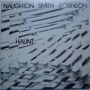 Download Naughton, Smith, Robinson - The Haunt