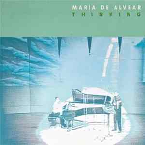 Download Maria De Alvear - Thinking