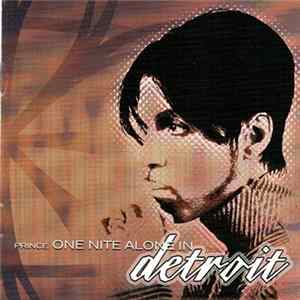 Download Prince - One Nite Alone In Detroit