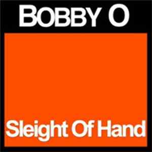 Download Bobby O - Sleight Of Hand