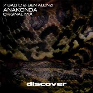 Download 7 Baltic & Ben Alonzi - Anakonda