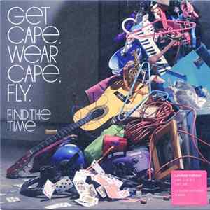 Download Get Cape. Wear Cape. Fly - Find The Time