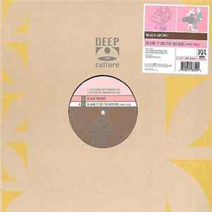 Download Black Secret - Blame It On The Boogie (Vinyl Two)