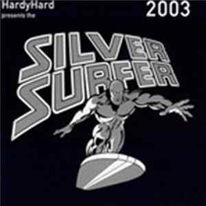 Download Hardy Hard - Silver Surfer