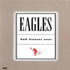 Download Eagles - Hell Freezes Over