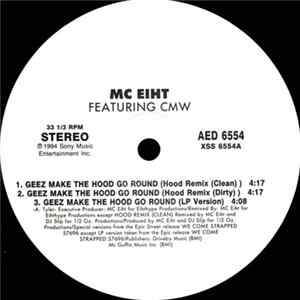 Download MC Eiht Featuring CMW - Geez Make The Hood Go Round / Westsiders