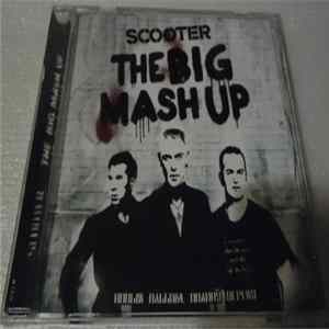 Download Scooter - The Big Mash Up