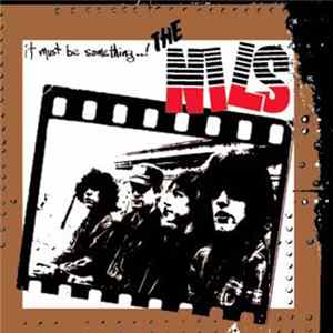 Download The Nils - It Must Be Something..!
