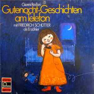 Download Gianni Rodari, Friedrich Schütter - Gutenacht-Geschichten Am Telefon