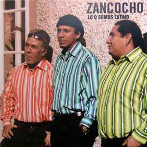 Download Zancocho - Lo Q Somos Latino