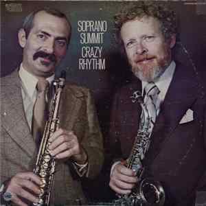 Download Soprano Summit - Crazy Rhythm