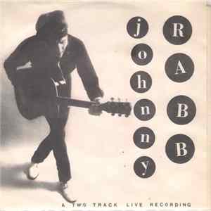 Download Johnny Rabb - Live It Up/Love It Up / Something Goin' On