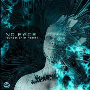 Download No Face - Foundation Of Reality
