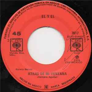 Download El Y El - Atras De Mi Ventana
