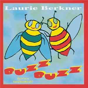 Download Laurie Berkner - Buzz Buzz