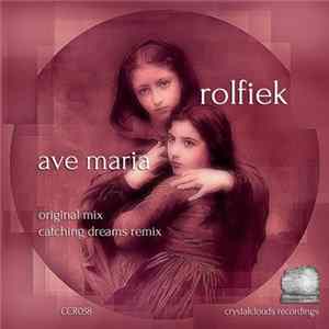 Download Rolfiek - Ave Maria