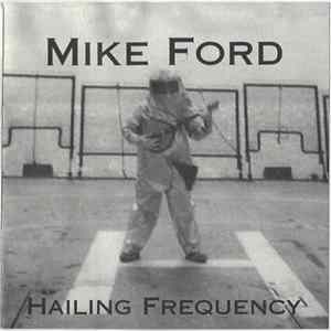 Download Mike Ford - Hailing Frequency