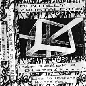 Download P.T.A.O. / Mentally Zaostalejsn - Live In Ostrava