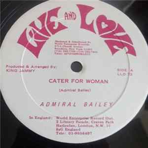Download Admiral Bailey - Cater For Woman