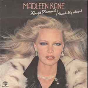Download Madleen Kane - Rough Diamond / Touch My Heart